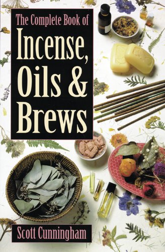 The Complete Book of Incense, Oils & Brews - Click Image to Close